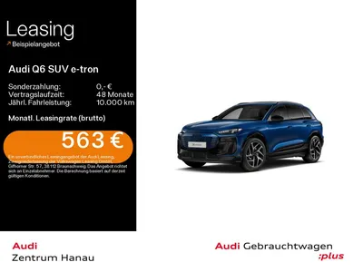 Audi Audi Q6 e-tron performance S-LINE *0,25%*MATRIX*HUD*A im Auto Abo von Null-Leasing