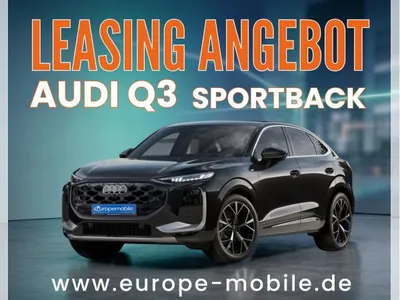 Audi Audi Q3 Sportback S line TFSI quattro 204PS (UVP 68.925€) PANO/NAV/TECHPLUS/KLIMAPLUS/DYNAMIK/UVM: im Leasing von LeasingMarkt.de